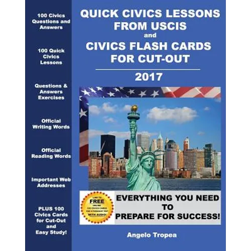 Quick Civics Lessons from USCIS and Civics Flash Cards for Cut-Out - Paperback