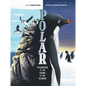 Polar: Wildlife at the Ends of the Earth - Hardcover