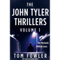 The John Tyler Thrillers: Volume 1 - Paperback