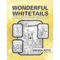 Wonderful Whitetails: Coloring Book - Paperback