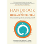 Handbook for Human Potential: An Accessible Guide to Personal Growth - Paperback