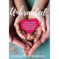 Unbraided: Transform Your Pain to Power and Purpose - Hardcover