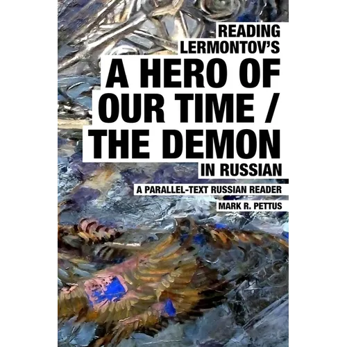 Reading Lermontov's A Hero of Our Time / The Demon in Russian - Paperback