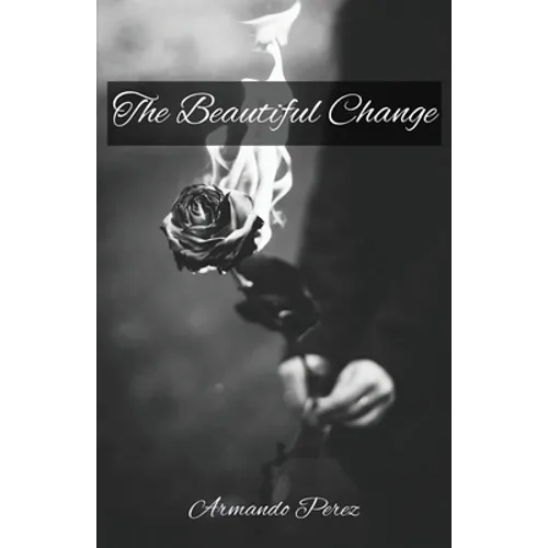 The Beautiful Change - Paperback