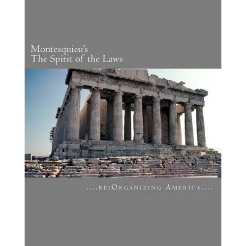 Montesquieu's The Spirit of the Laws - Paperback