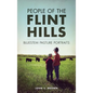 People of the Flint Hills: Bluestem Pasture Portraits - Hardcover