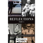 Reflections Part I - Hardcover