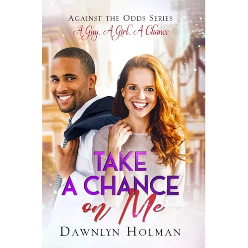 Take a Chance on Me - Hardcover