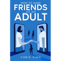 How to Make Friends as an Adult - Paperback