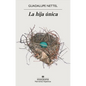 La Hija Unica - Paperback