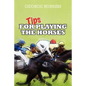 Tips for Playing the Horses - Paperback