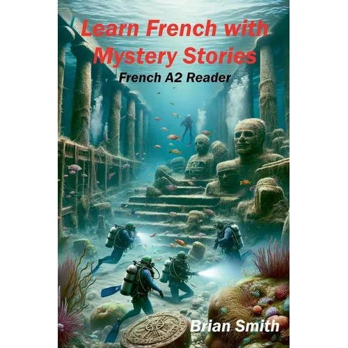 Learn French with Mystery Stories - Paperback