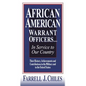 African American Warrant Officers...in Service to Our Country - Hardcover