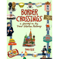 Border Crossings: A Journey on the Trans-Siberian Railway - Hardcover