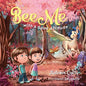 Bee Me: with a good attitude - Paperback