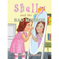 Shelly and the Bad Mirror - Hardcover