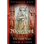 Montfort: The Founder of Parliament The Early Years 1229 to 1243 - Paperback