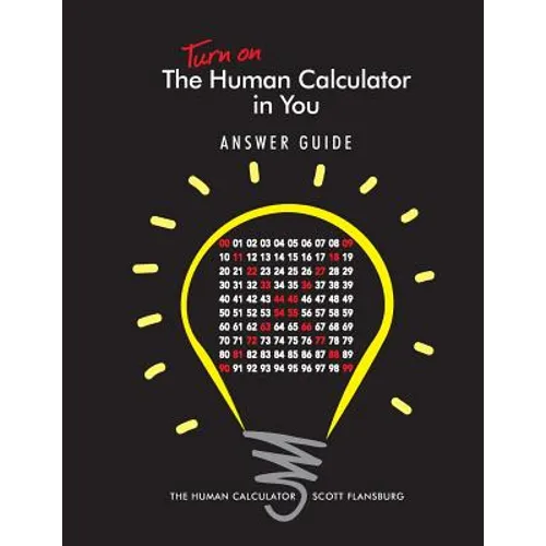 Turn on The Human Calculator in You Answer Guide: The Human Calculator Answer Guide - Paperback