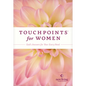 Touchpoints for Women - Paperback