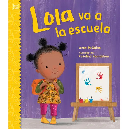 Lola Va a la Escuela (Spanish Edition) - Paperback