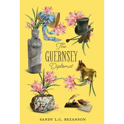 The Guernsey Diplomat - Hardcover