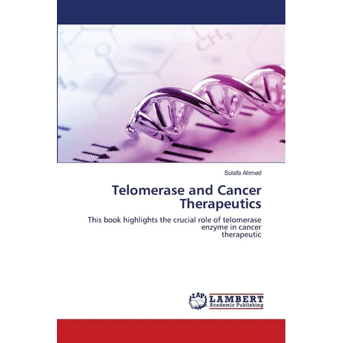 Telomerase and Cancer Therapeutics - Paperback