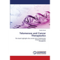 Telomerase and Cancer Therapeutics - Paperback