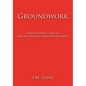 Groundwork: A Practitioner's Guide to Building Alternative Education Programs - Paperback