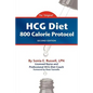 HCG Diet 800 Calorie Protocol Second Edition - Paperback