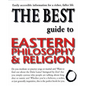 The Best Guide to Eastern Philosophy and Religion - Paperback