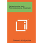 Propaganda And Psychological Warfare - Paperback
