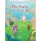The Parts Inside of Me - Hardcover