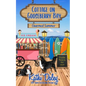 Cottage on Gooseberry Bay: Charmed Summer - Paperback