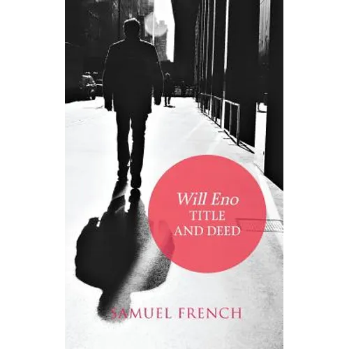 Title and Deed: Monologue for a Slightly Foreign Man - Paperback