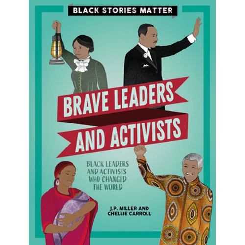 Brave Leaders and Activists - Paperback