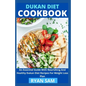 Dukan Diet Cookbook: An Essential Guide With Nourishing And Healthy Dukan Diet Recipes For Weight Loss Plan - Paperback