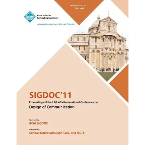 SIGDOC 11 Proceeding of the 29th ACM International Conference on Design of Communications - Paperback