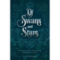 Of Swans and Stars - Paperback