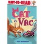 Cat vs. Vac: Ready-To-Read Level 1 - Hardcover