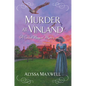 Murder at Vinland - Hardcover