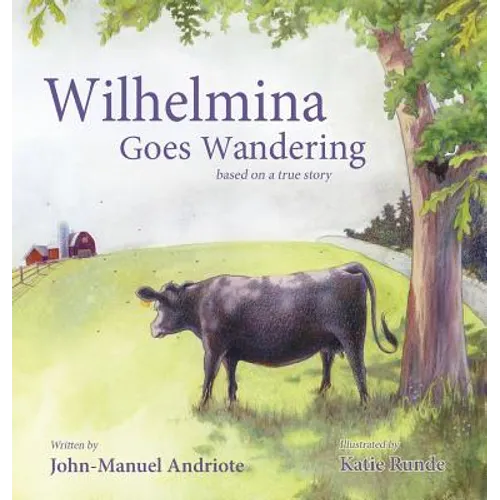 Wilhelmina Goes Wandering - Hardcover