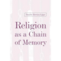 Religion as a Chain of Memory - Paperback