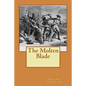 The Molten Blade - Paperback