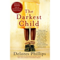 The Darkest Child - Paperback