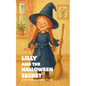 Lilly And The Halloween Secret And Other Bilingual German-English Stories for Kids - Paperback
