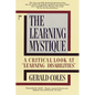 The Learning Mystique: A Critical Look at Learning Disabilities - Paperback