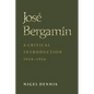 José Bergamín: A Critical Introduction, 1920-1936 - Paperback