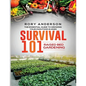 Survival 101 Raised Bed Gardening: The Essential Guide To Growing Your Own Food In 2020 - Paperback