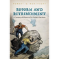 Reform and Retrenchment: A Century of Efforts to Fix Primary Elections - Hardcover