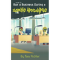 How to Run a Business During a Zombie Apocalypse - Paperback